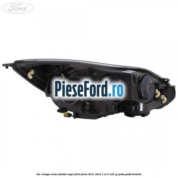 Far stanga xenon fundal negru Ford Focus 2011-2014 1.6 Ti 125 cp PNDA, PNDD benzina
