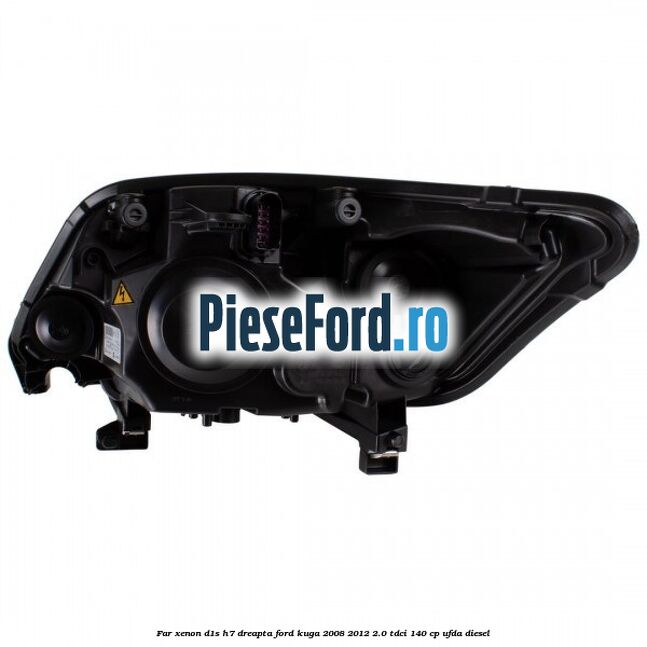 Far xenon D1S/H7 dreapta Ford Kuga 2008-2012 2.0 TDCI 140 cp Far xenon D1S/H7 dreapta Ford Kuga 2008-2012 2.0 TDCI 140 cp UFDA diesel