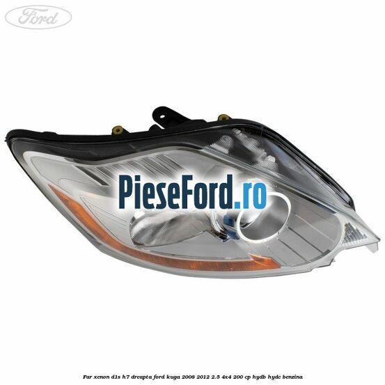Far xenon D1S/H7 dreapta Ford Kuga 2008-2012 2.5 4x4 200 cp HYDB, HYDC benzina