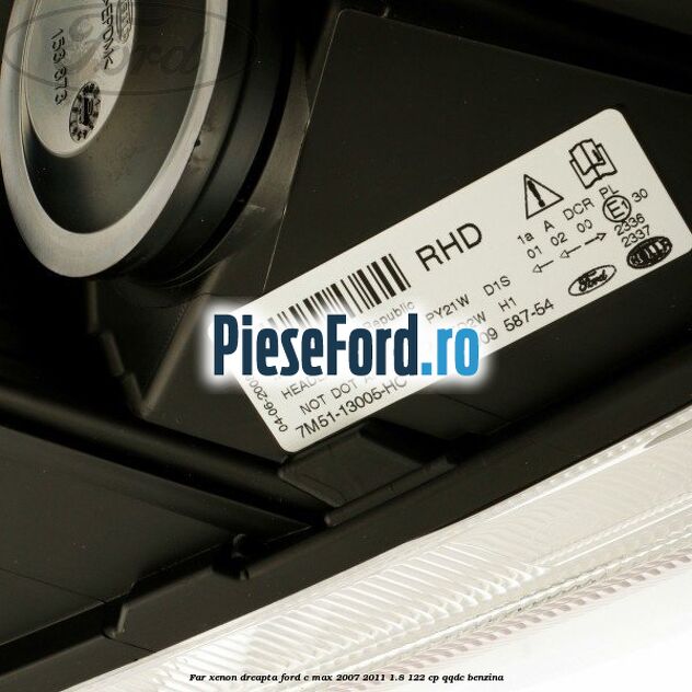 Far xenon dreapta Ford C-Max 2007-2011 1.8 122 cp QQDC benzina
