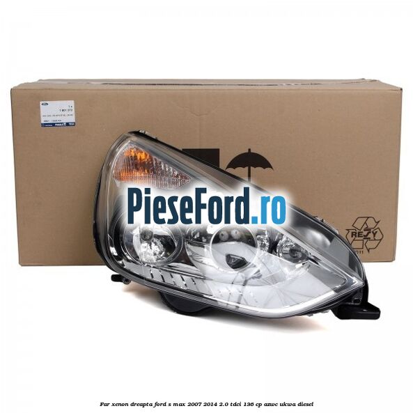 Far xenon dreapta Ford S-Max 2007-2014 2.0 TDCi 136 cp AZWC, UKWA diesel