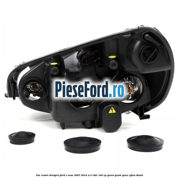 Far xenon dreapta Ford S-Max 2007-2014 2.0 TDCi 140 cp QXWA, QXWB, QXWC, UFWA diesel