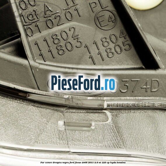 Far Xenon dreapta negru Ford Focus 2008-2011 2.5 ST 225 cp Far Xenon dreapta negru Ford Focus 2008-2011 2.5 ST 225 cp HYDA benzina