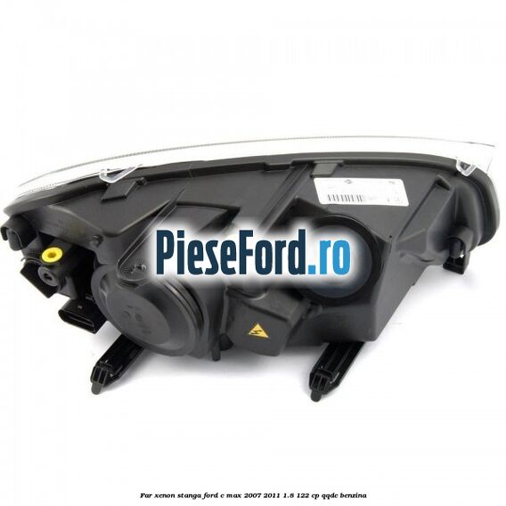 Far xenon stanga Ford C-Max 2007-2011 1.8 122 cp QQDC benzina