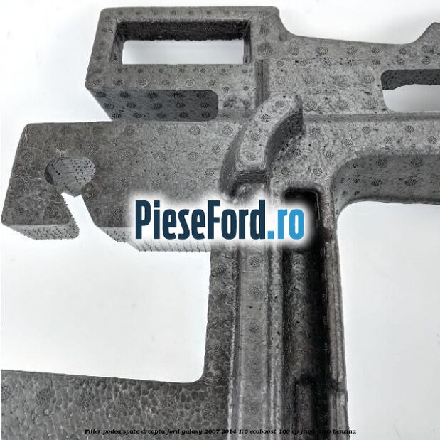 Filler podea spate dreapta Ford Galaxy 2007-2014 1.6 EcoBoost 160 cp JTWA, JTWB benzina