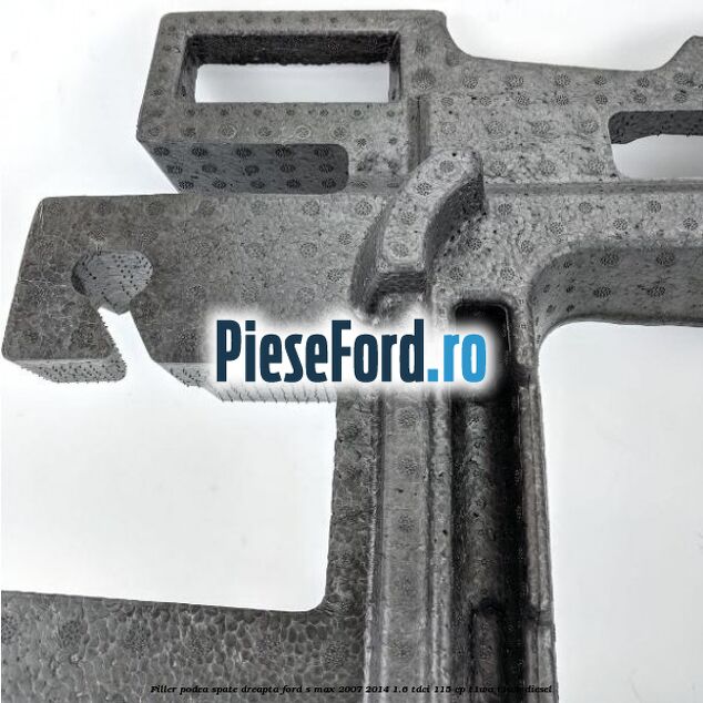 Filler podea spate dreapta Ford S-Max 2007-2014 1.6 TDCi 115 cp T1WA, T1WB diesel