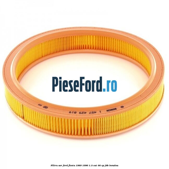 Filtru aer Ford Fiesta 1989-1996 1.3 CAT 60 cp J6B benzina