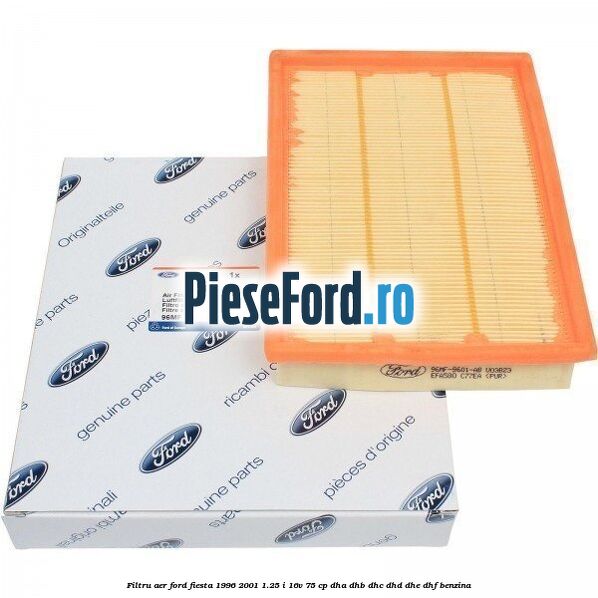 Filtru aer Ford Fiesta 1996-2001 1.25 i 16V 75 cp DHA, DHB, DHC, DHD, DHE, DHF benzina