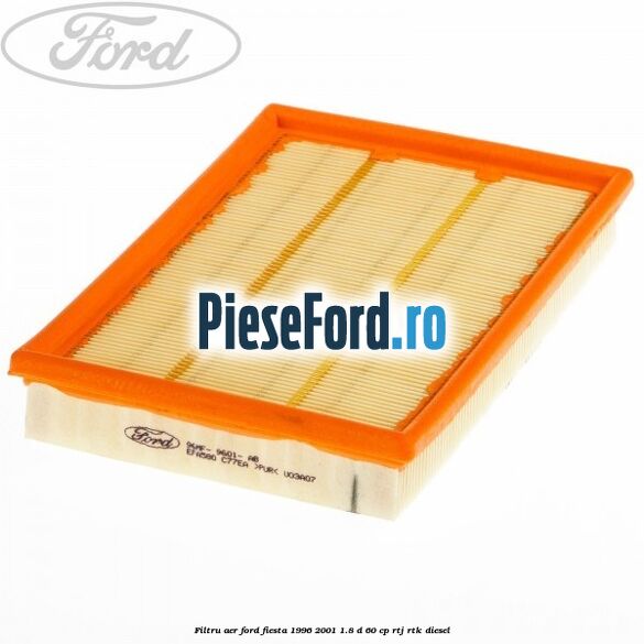 Filtru aer Ford Fiesta 1996-2001 1.8 D 60 cp