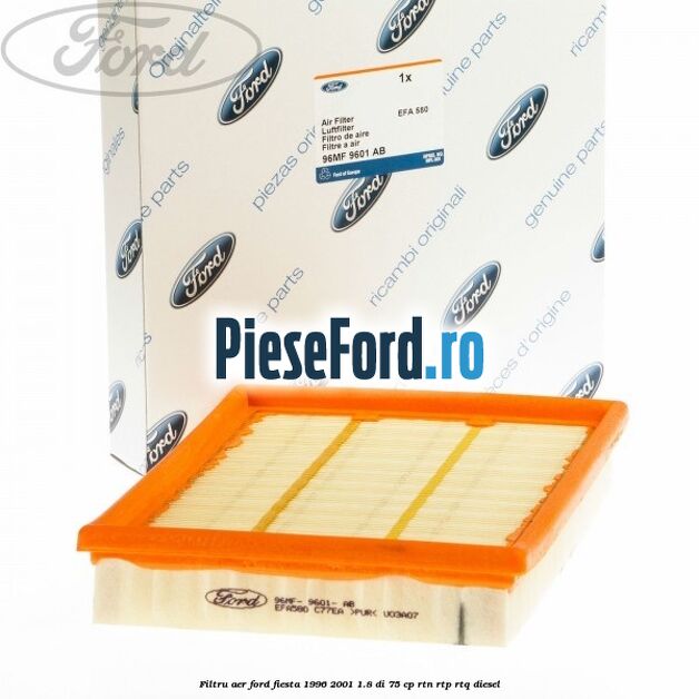 Filtru aer Ford Fiesta 1996-2001 1.8 DI 75 cp RTN, RTP, RTQ diesel