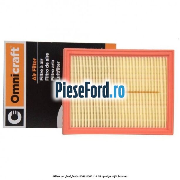 Filtru aer Ford Fiesta 2002-2005 1.3 69 cp A9JA, A9JB benzina