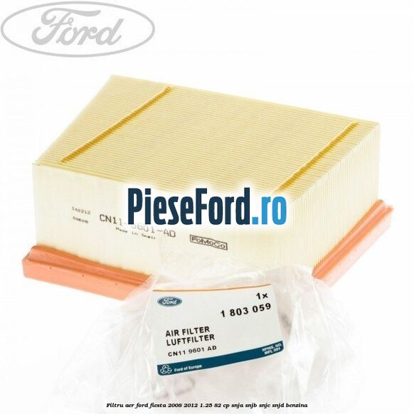 Filtru aer Ford Fiesta 2008-2012 1.25 82 cp SNJA, SNJB, SNJC, SNJD benzina