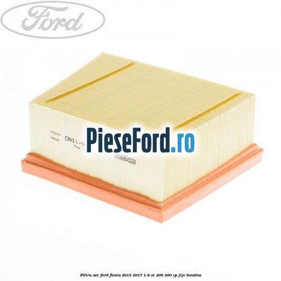 Filtru aer Ford Fiesta 2013-2017 1.6 ST 200 200 cp JTJC benzina
