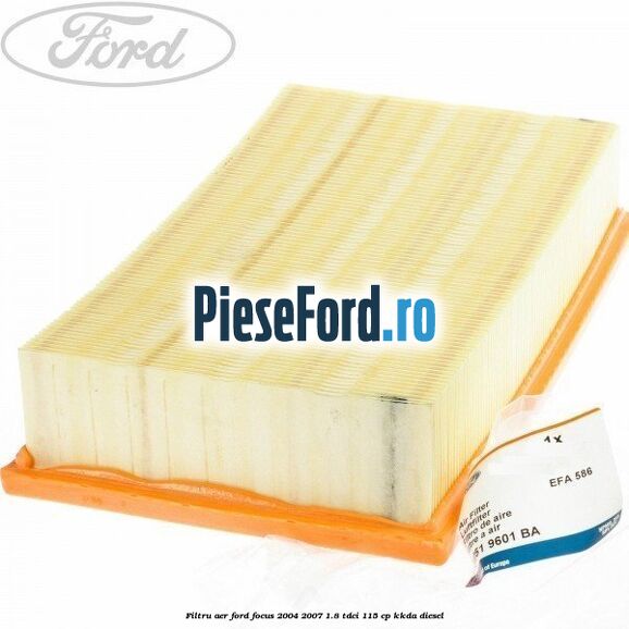 Filtru aer Ford Focus 2004-2007 1.8 TDCi 115 cp KKDA diesel