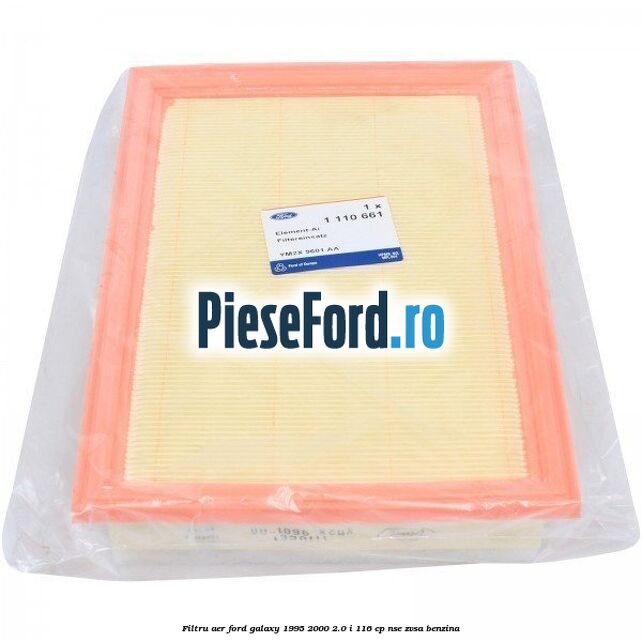 Filtru aer Ford Galaxy 1995-2000 2.0 i 116 cp NSE, ZVSA benzina