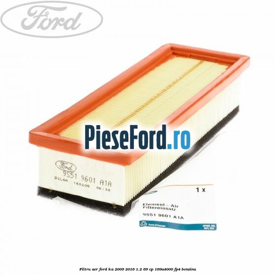 Filtru aer Ford Ka 2009-2016 1.2 69 cp 169A4000, FP4 benzina