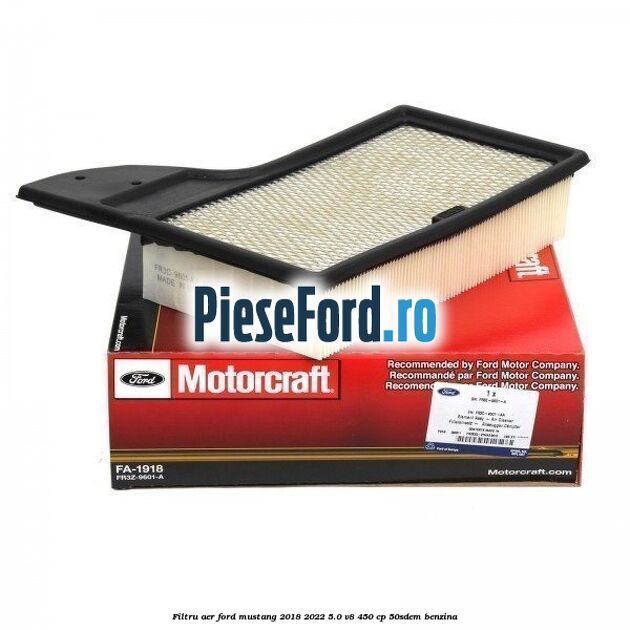 Filtru aer Ford Mustang 2018-2022 5.0 V8 450 cp