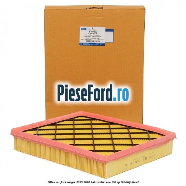Filtru aer Ford Ranger 2019-2022 2.0 EcoBlue 4x4 130 cp