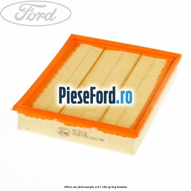 Filtru aer Ford Scorpio 2.9 i 150 cp BRG benzina