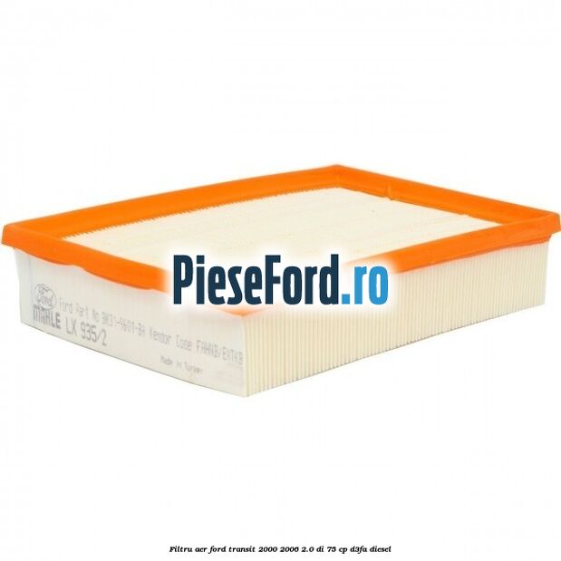 Filtru aer Ford Transit 2000-2006 2.0 DI 75 cp D3FA diesel