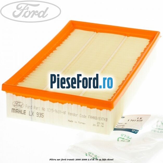 Filtru aer Ford Transit 2000-2006 2.4 DI 75 cp F4FA diesel