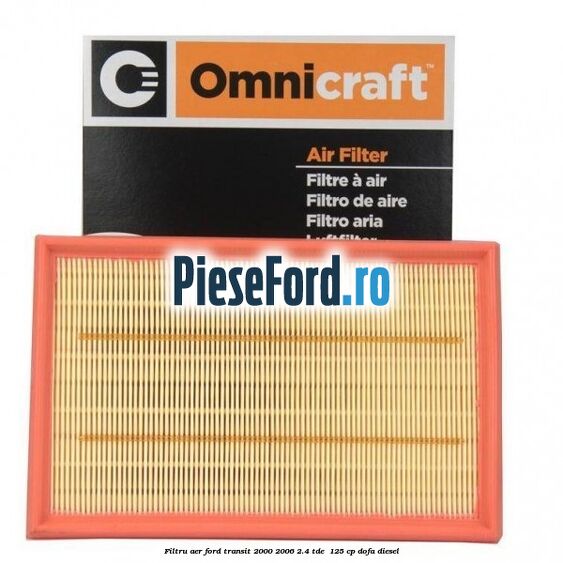 Filtru aer Ford Transit 2000-2006 2.4 TDE  125 cp DOFA diesel