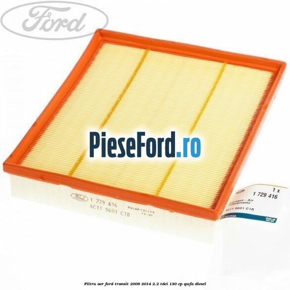 Filtru aer Ford Transit 2006-2014 2.2 TDCi 130 cp QWFA diesel