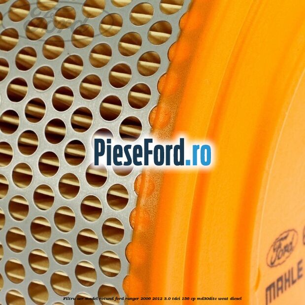 Filtru aer model rotund Ford Ranger 2006-2012 3.0 TDCi 156 cp MD30DITC, WEAT diesel
