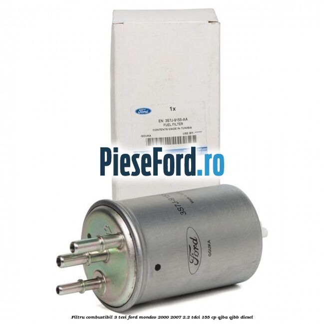 Filtru combustibil 3 tevi Ford Mondeo 2000-2007 2.2 TDCi 155 cp QJBA, QJBB diesel