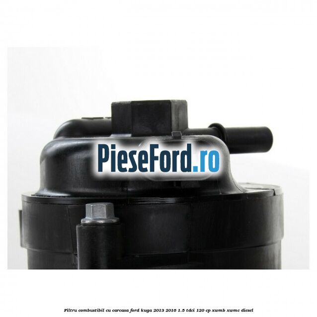 Filtru combustibil cu carcasa Ford Kuga 2013-2016 1.5 TDCi 120 cp XWMB, XWMC diesel