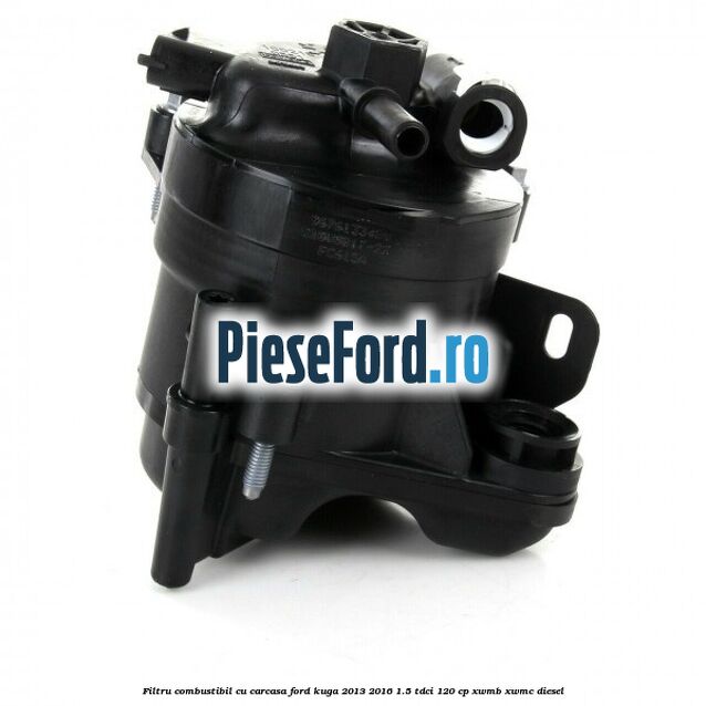 Filtru combustibil cu carcasa Ford Kuga 2013-2016 1.5 TDCi 120 cp XWMB, XWMC diesel