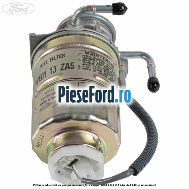 Filtru combustibil cu pompa amorsare Ford Ranger 2006-2012 2.5 TDCi 4x4 143 cp WLAA diesel