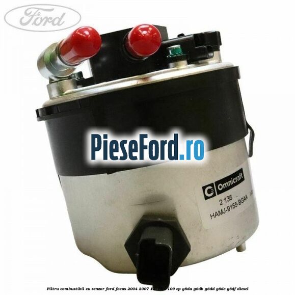 Filtru combustibil cu senzor Ford Focus 2004-2007 1.6 TDCi 109 cp Filtru combustibil cu senzor Ford Focus 2004-2007 1.6 TDCi 109 cp G8DA, G8DB, G8DD, G8DE, G8DF diesel