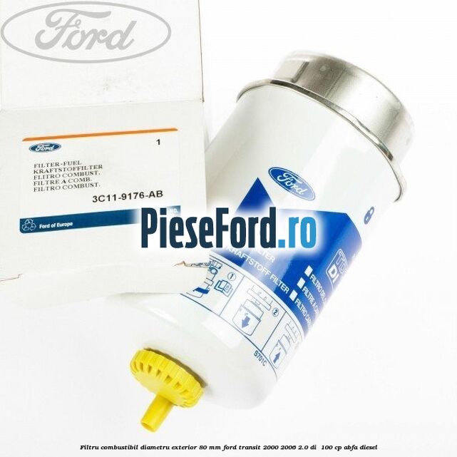Filtru combustibil diametru exterior 80 mm Ford Transit 2000-2006 2.0 DI  100 cp ABFA diesel