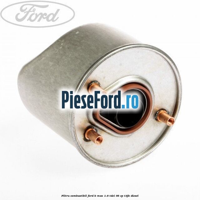 Filtru combustibil Ford B-Max 1.6 TDCi 95 cp T3JB diesel