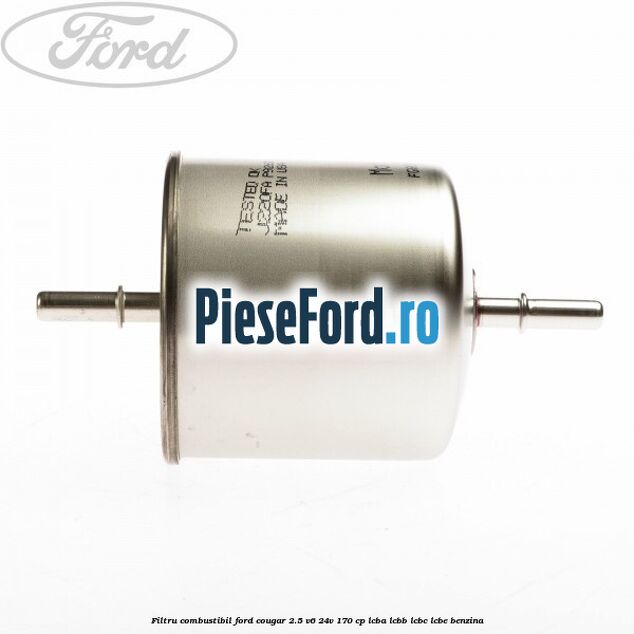 Filtru combustibil Ford Cougar 2.5 V6 24V 170 cp LCBA, LCBB, LCBC, LCBE benzina