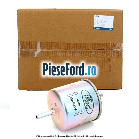 Filtru combustibil Ford Escort 1990-1995 1.8 4x4 130 cp RQB benzina