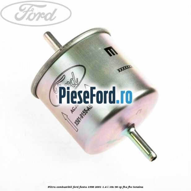 Filtru combustibil Ford Fiesta 1996-2001 1.4 i 16V 90 cp FHA, FHE benzina