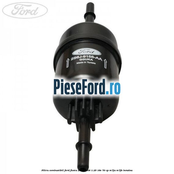 Filtru combustibil Ford Fiesta 2005-2008 1.25 16V 70 cp M7JA, M7JB benzina