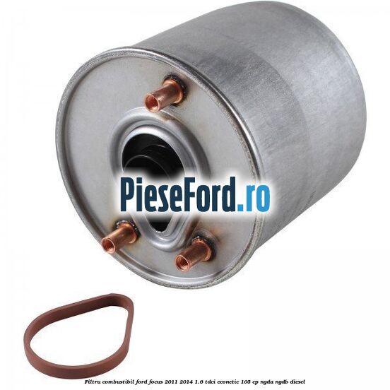 Filtru combustibil Ford Focus 2011-2014 1.6 TDCi ECOnetic 105 cp NGDA, NGDB diesel