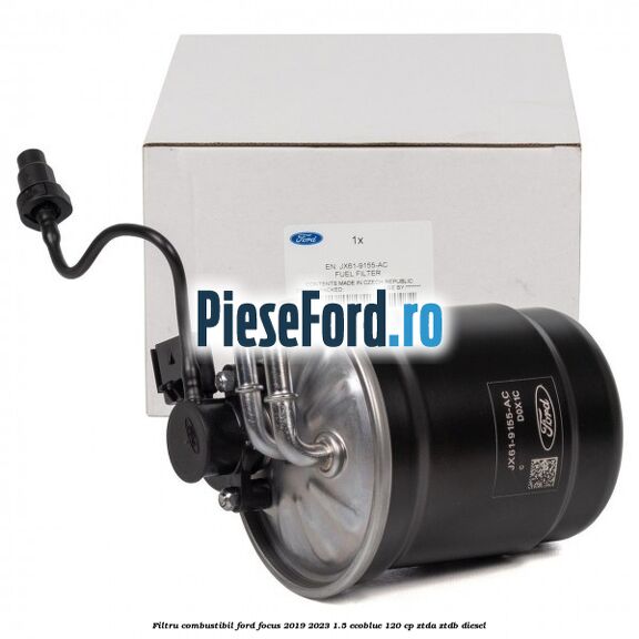 Filtru combustibil Ford Focus 2019-2023 1.5 EcoBlue 120 cp ZTDA, ZTDB diesel