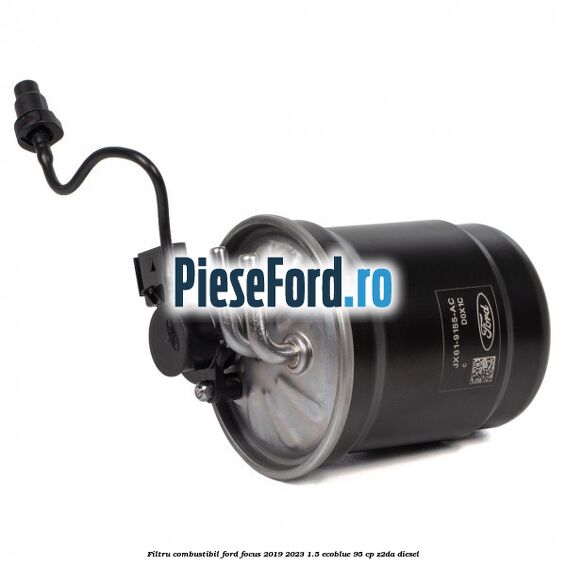 Filtru combustibil Ford Focus 2019-2023 1.5 EcoBlue 95 cp
