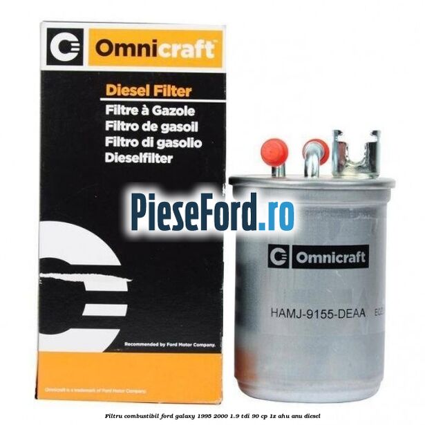 Filtru combustibil Ford Galaxy 1995-2000 1.9 TDI 90 cp 1Z, AHU, ANU diesel