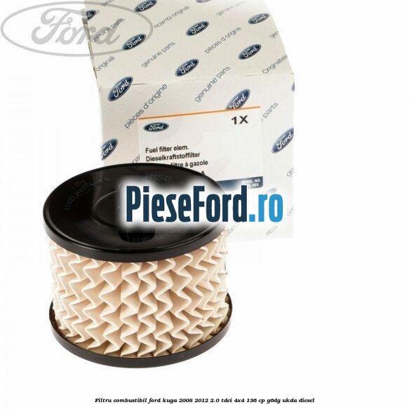 Filtru combustibil Ford Kuga 2008-2012 2.0 TDCi 4x4 136 cp Filtru combustibil Ford Kuga 2008-2012 2.0 TDCi 4x4 136 cp G6DG, UKDA diesel