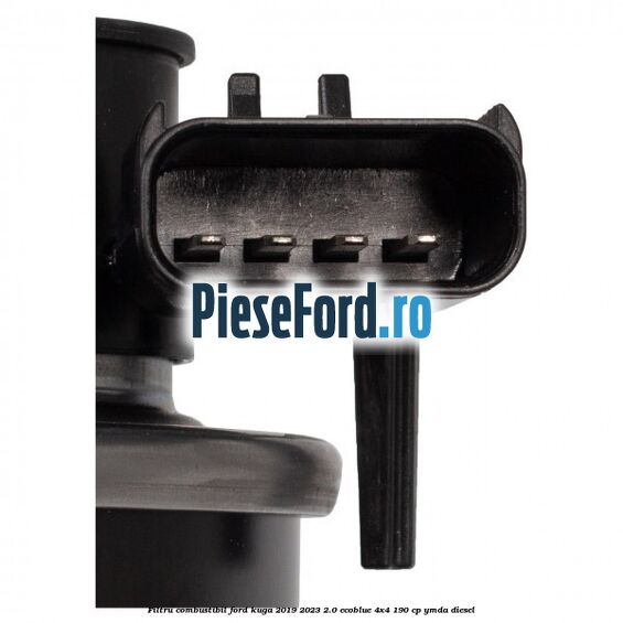 Filtru combustibil Ford Kuga 2019-2023 2.0 EcoBlue 4x4 190 cp YMDA diesel