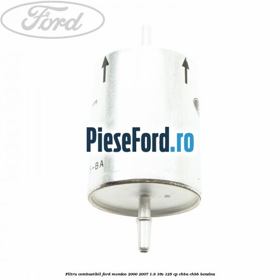 Filtru combustibil Ford Mondeo 2000-2007 1.8 16V 125 cp CHBA, CHBB benzina