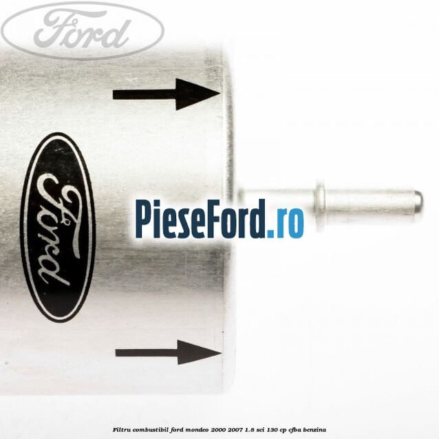 Filtru combustibil Ford Mondeo 2000-2007 1.8 SCi 130 cp CFBA benzina