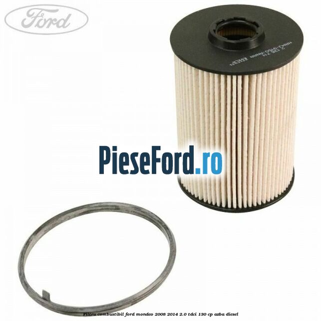 Filtru combustibil Ford Mondeo 2008-2014 2.0 TDCi 130 cp AZBA diesel