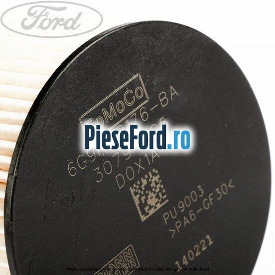 Filtru combustibil Ford Mondeo 2008-2014 2.0 TDCi 163 cp TXBA, TXBB diesel