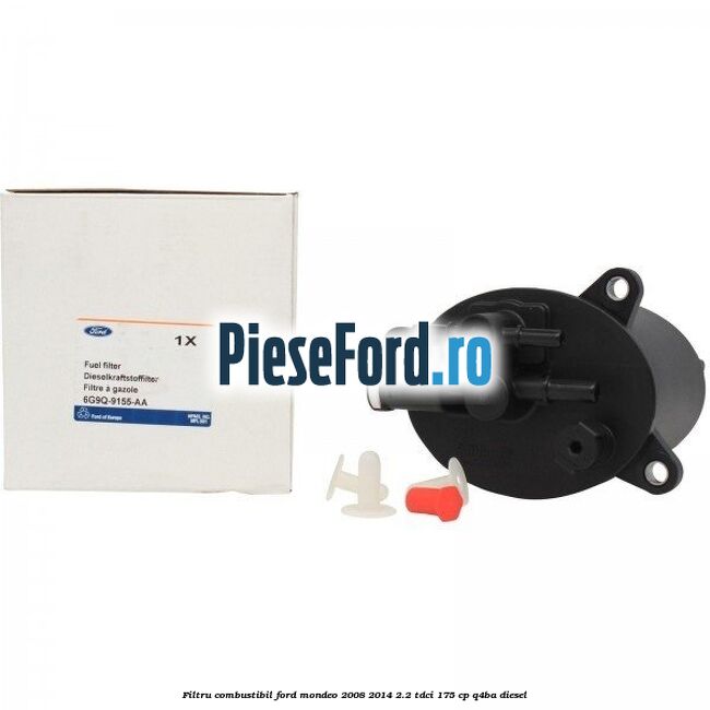 Filtru combustibil Ford Mondeo 2008-2014 2.2 TDCi 175 cp Q4BA diesel